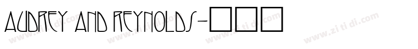 audrey and reynolds字体转换